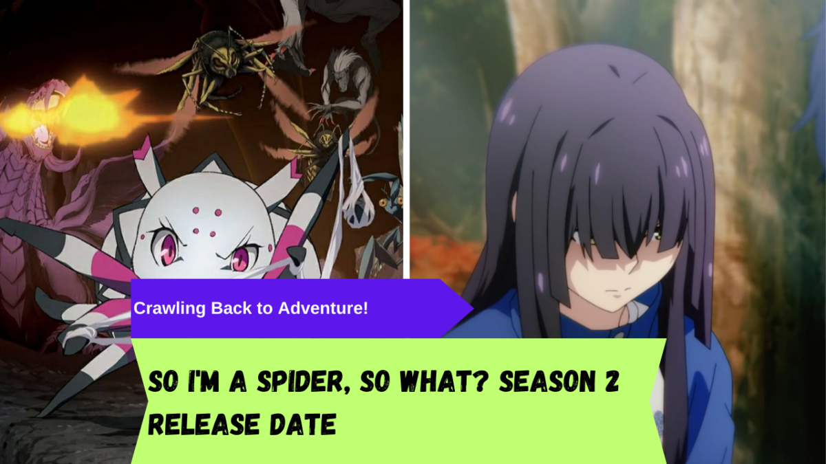 So I'm a Spider, So What? Season 2 Release Date: Crawling Back to - So Im Aspider So What Season 2