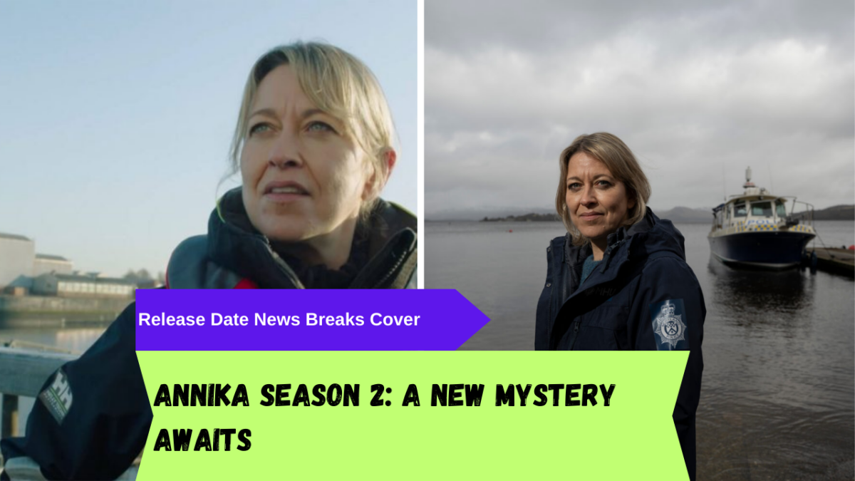 Annika Season 2 release date