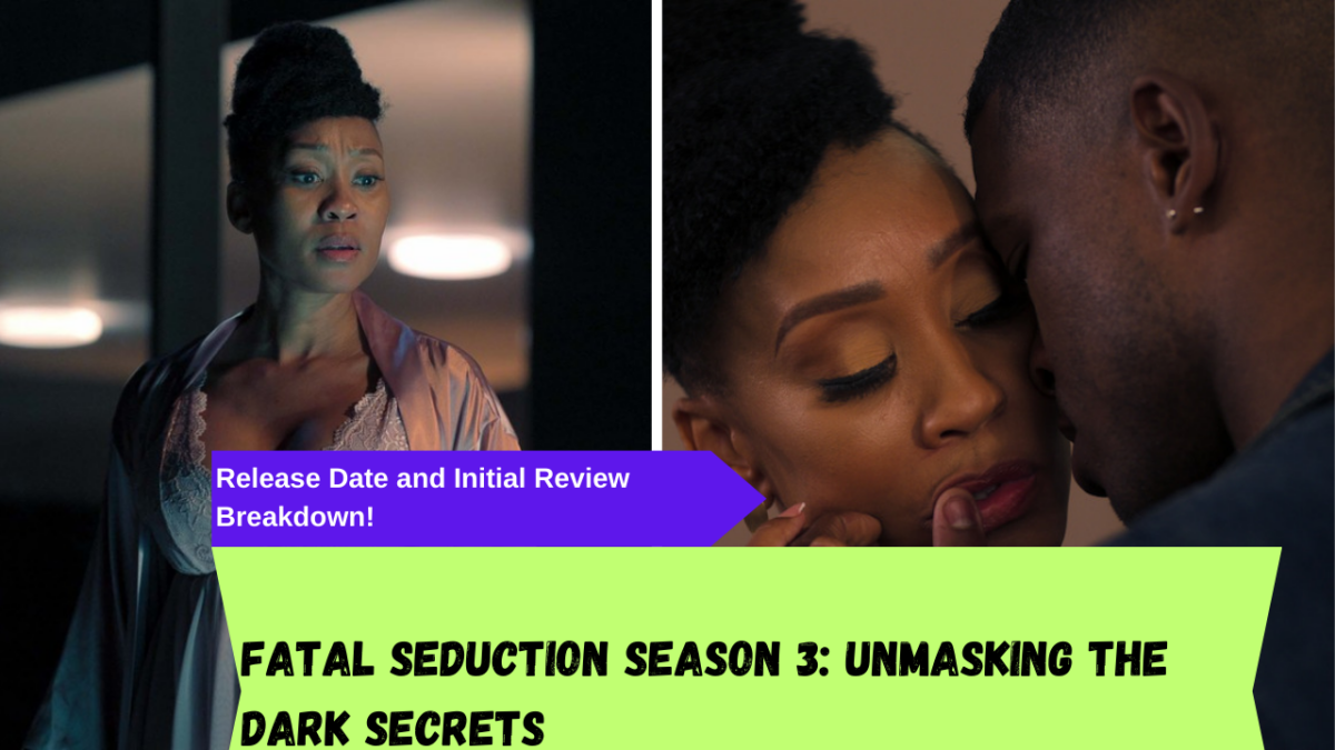 Fatal Seduction Season 3