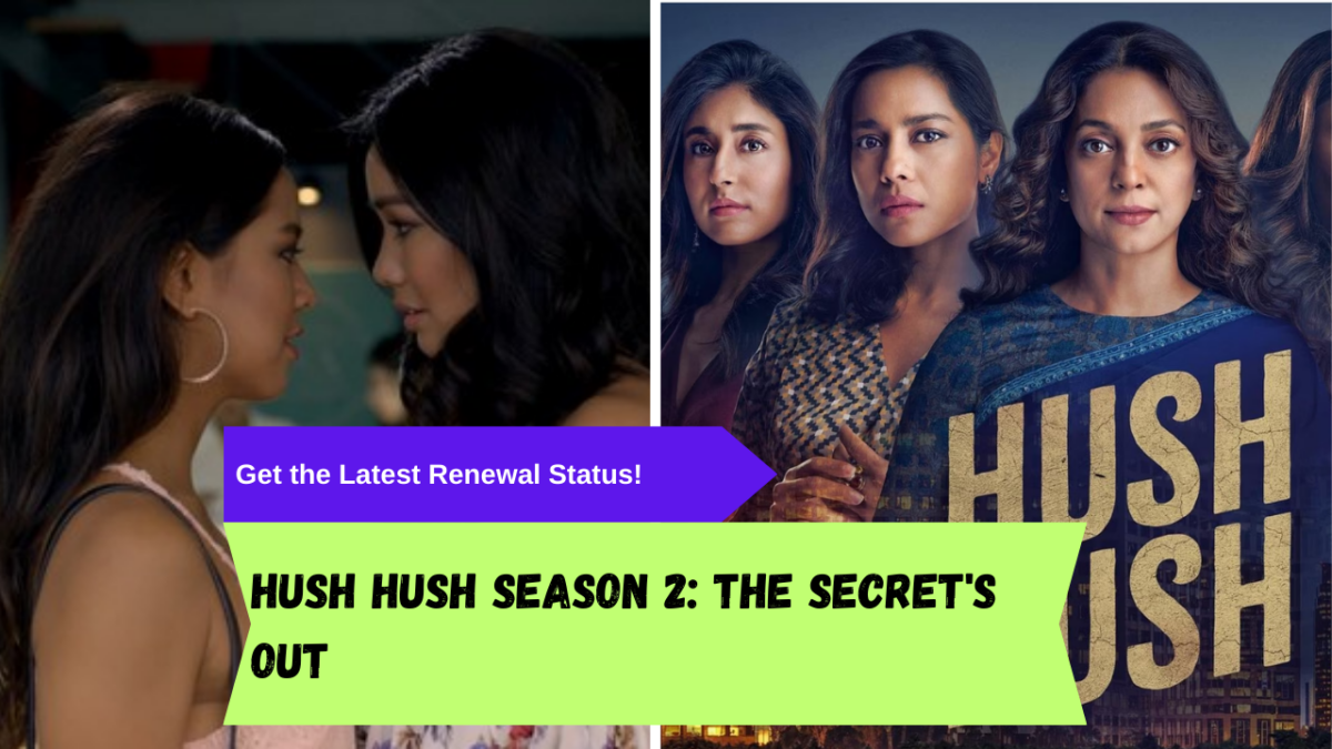 hush-hush-season-2-latest-renewal-status