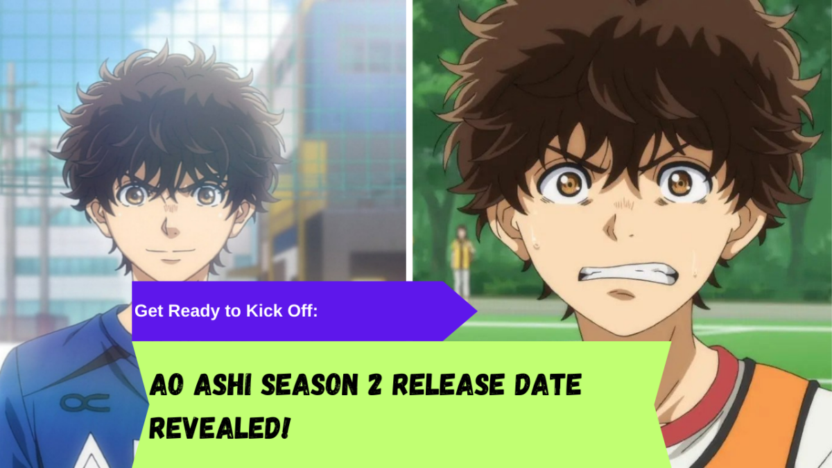 Ao Ashi Season 2 