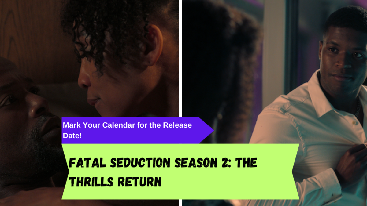 Fatal Seduction Season 2 release date