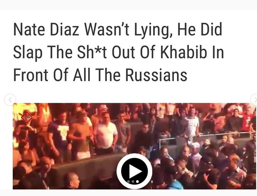 Nate Diaz once slapped Khabib Nurmagomedov