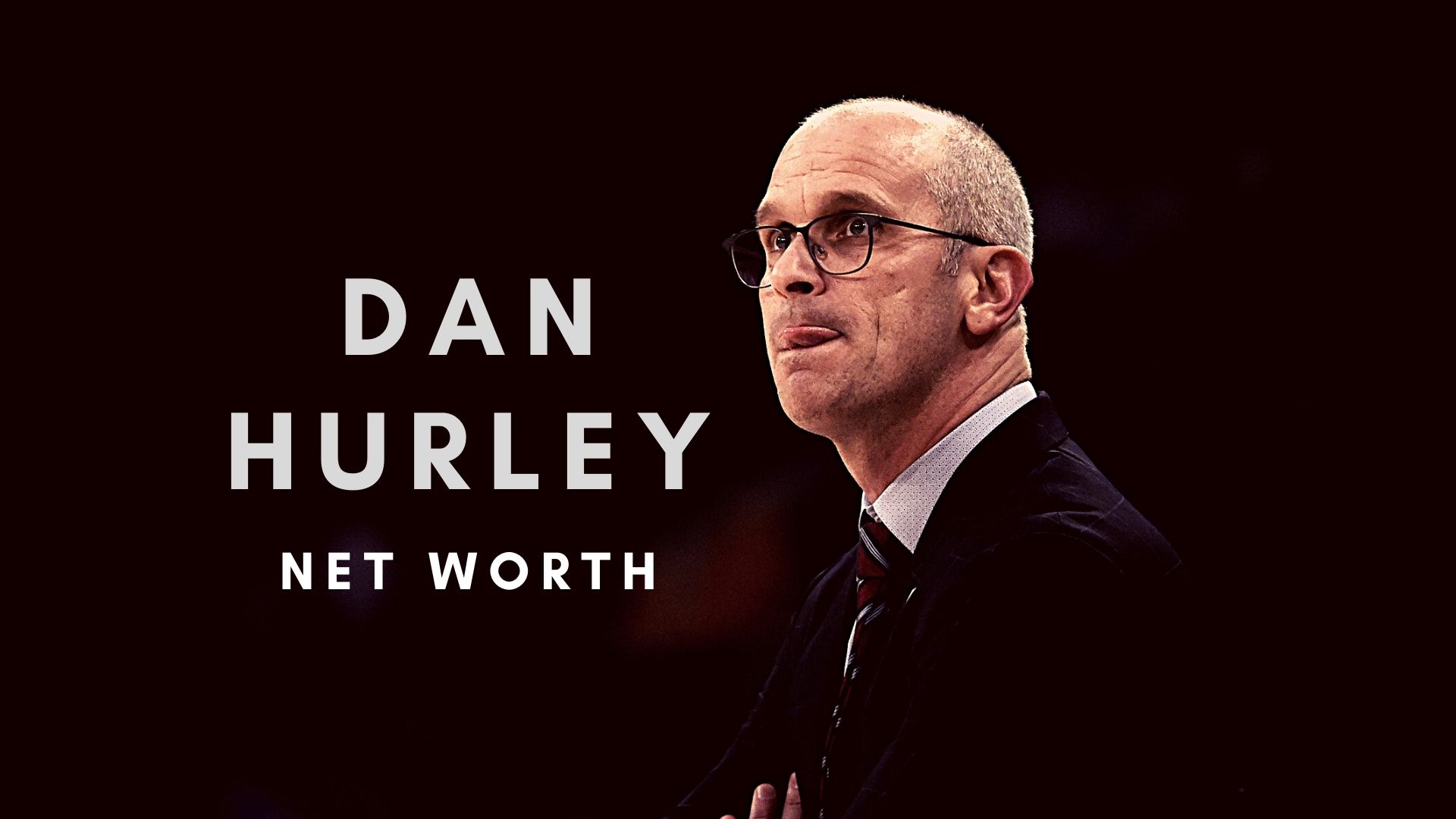 Dan Hurley 2021 Net Worth Salary Records And Endorsements   Dan 