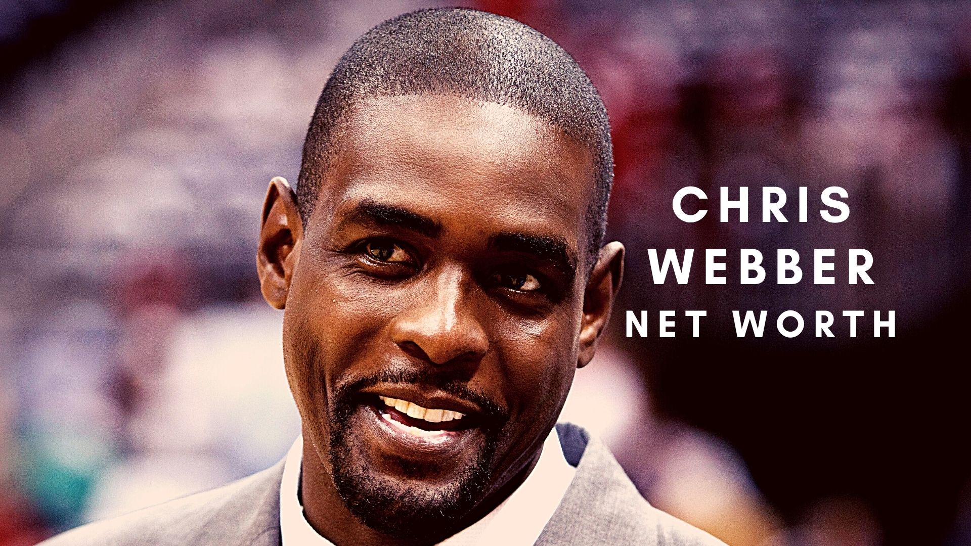 Chris Webber 2021 Net Worth, Salary, Records, and Endorsements