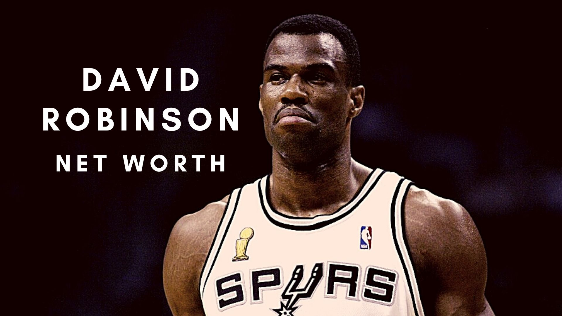 David Robinson (Updated 2023) Net Worth, Salary, Records, and