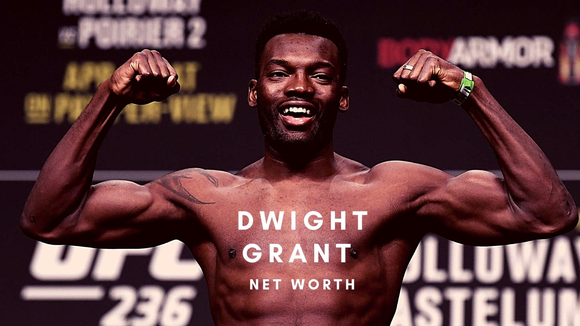 DWIGHT GRANT net worth