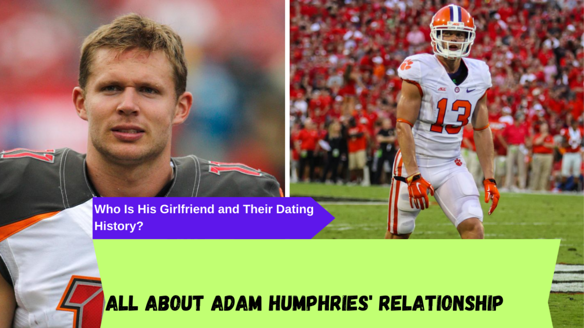 Adam Humphries' Relationship