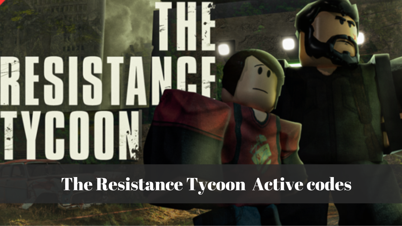 The Roblox Resistance Tycoon codes