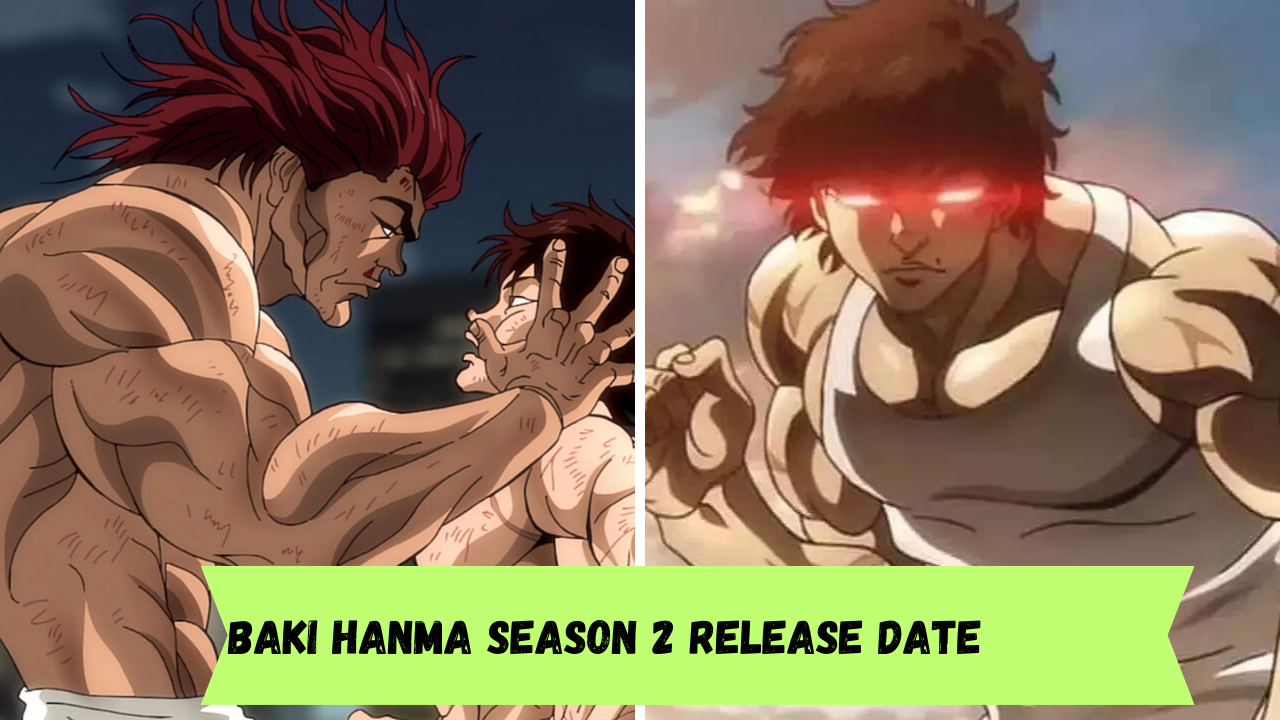 Baki Hanma Season 2 Release Date