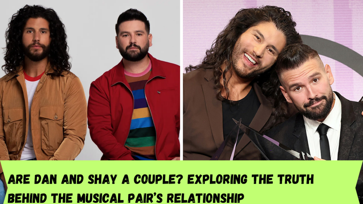 Are Dan And Shay A Couple Exploring The Truth Behind The Musical Pairs Relationship 