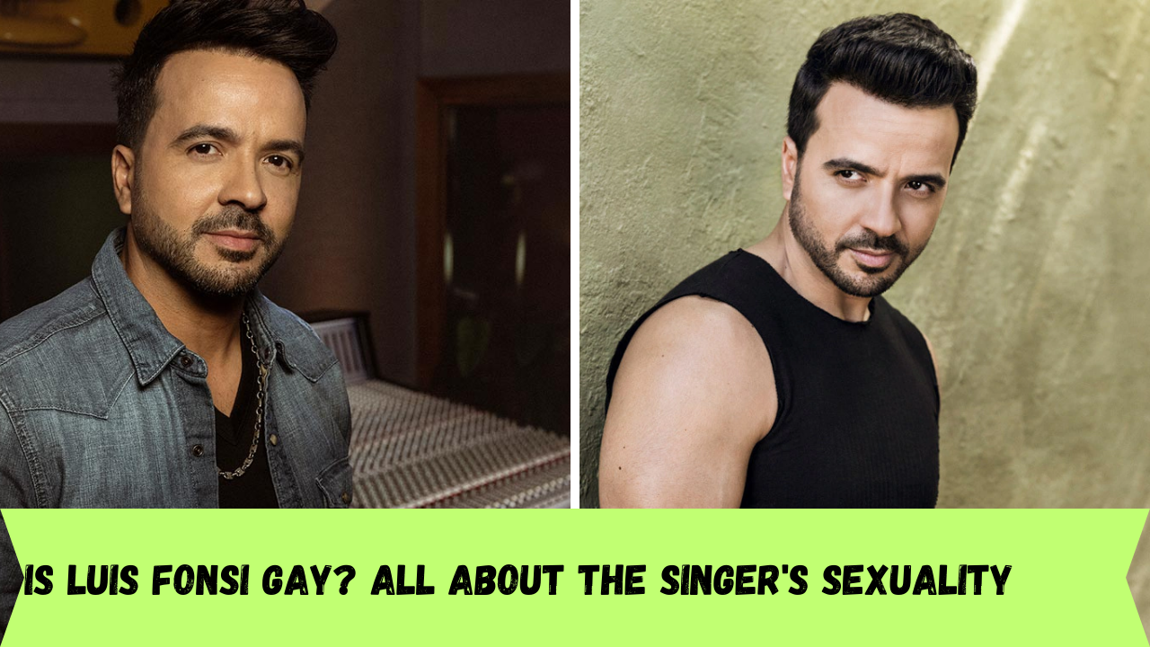 Is Luis Fonsi gay? All about the singer's sexuality