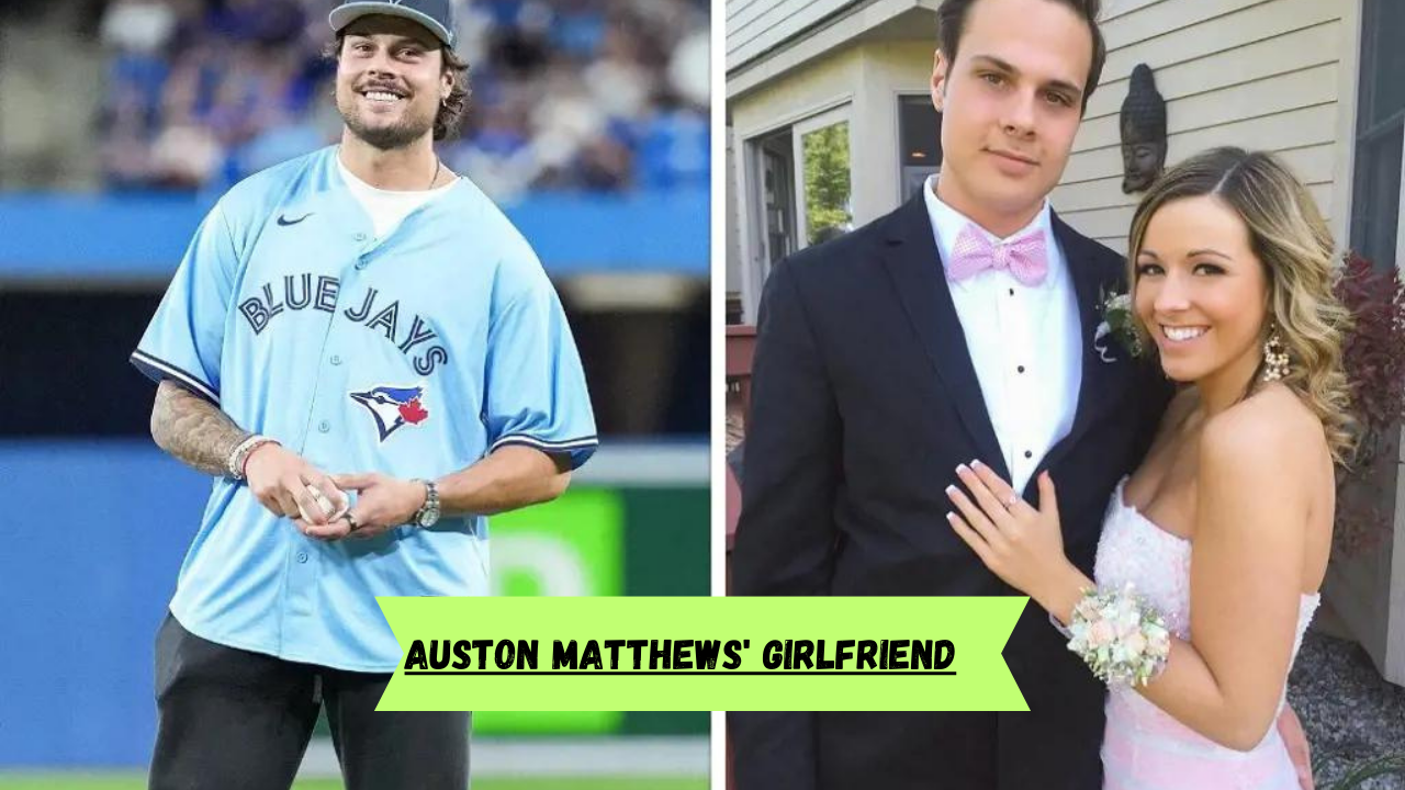 Who is Auston Matthews' Girlfriend and Their Dating History?
