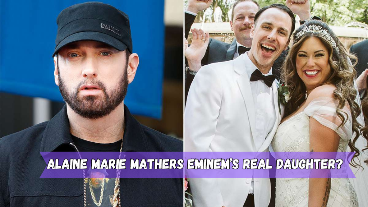 Fact or fiction: Is Alaine Marie Mathers Eminem’s real daughter?