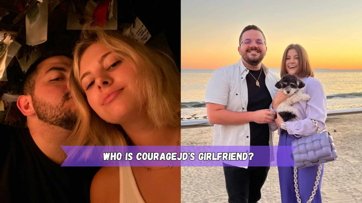 Who is CourageJD girlfriend