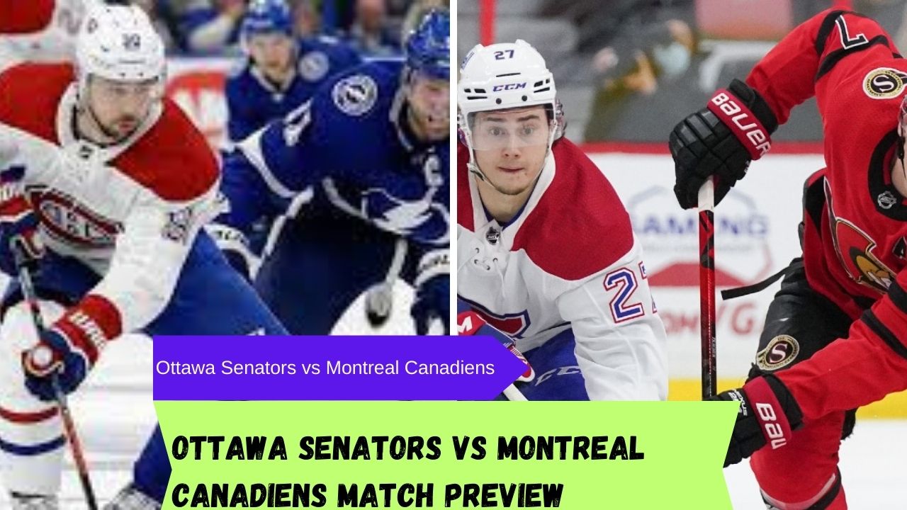 Ottawa Senators vs Montreal Canadiens