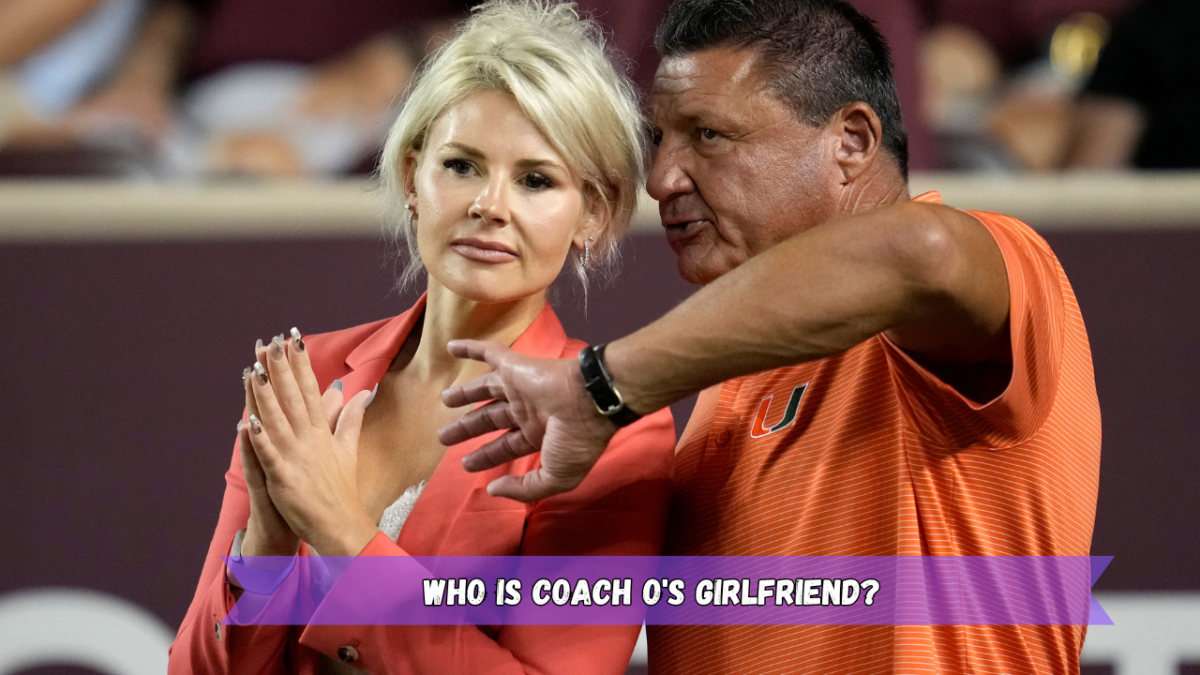 Who is Coach O's Girlfriend?