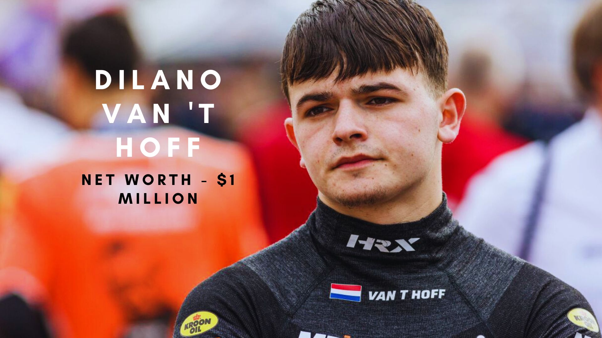 Dilano Van 't Hoff net worth