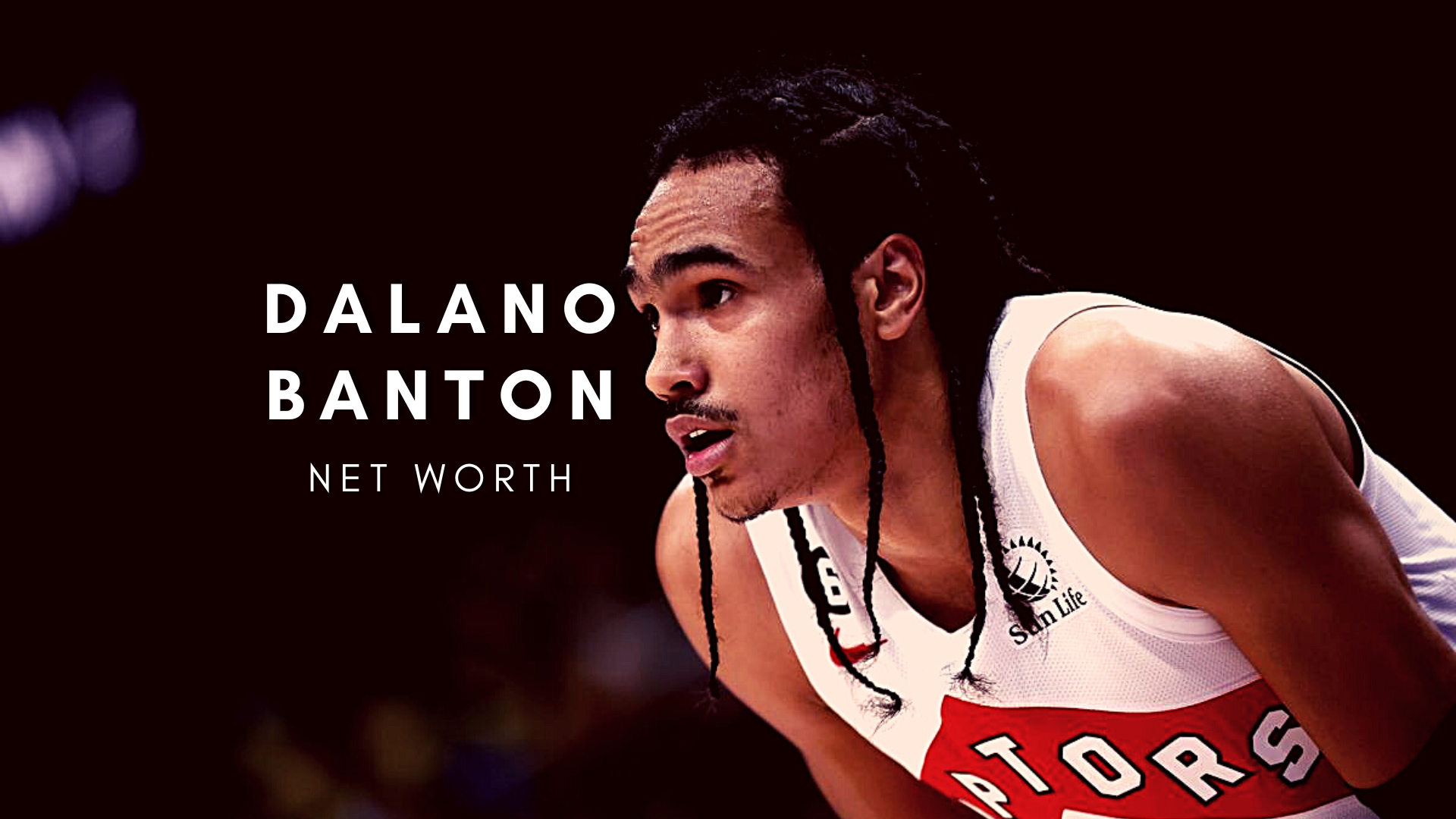 Dalano Banton 2022 - Net Worth, Salary, Career, and Personal Life