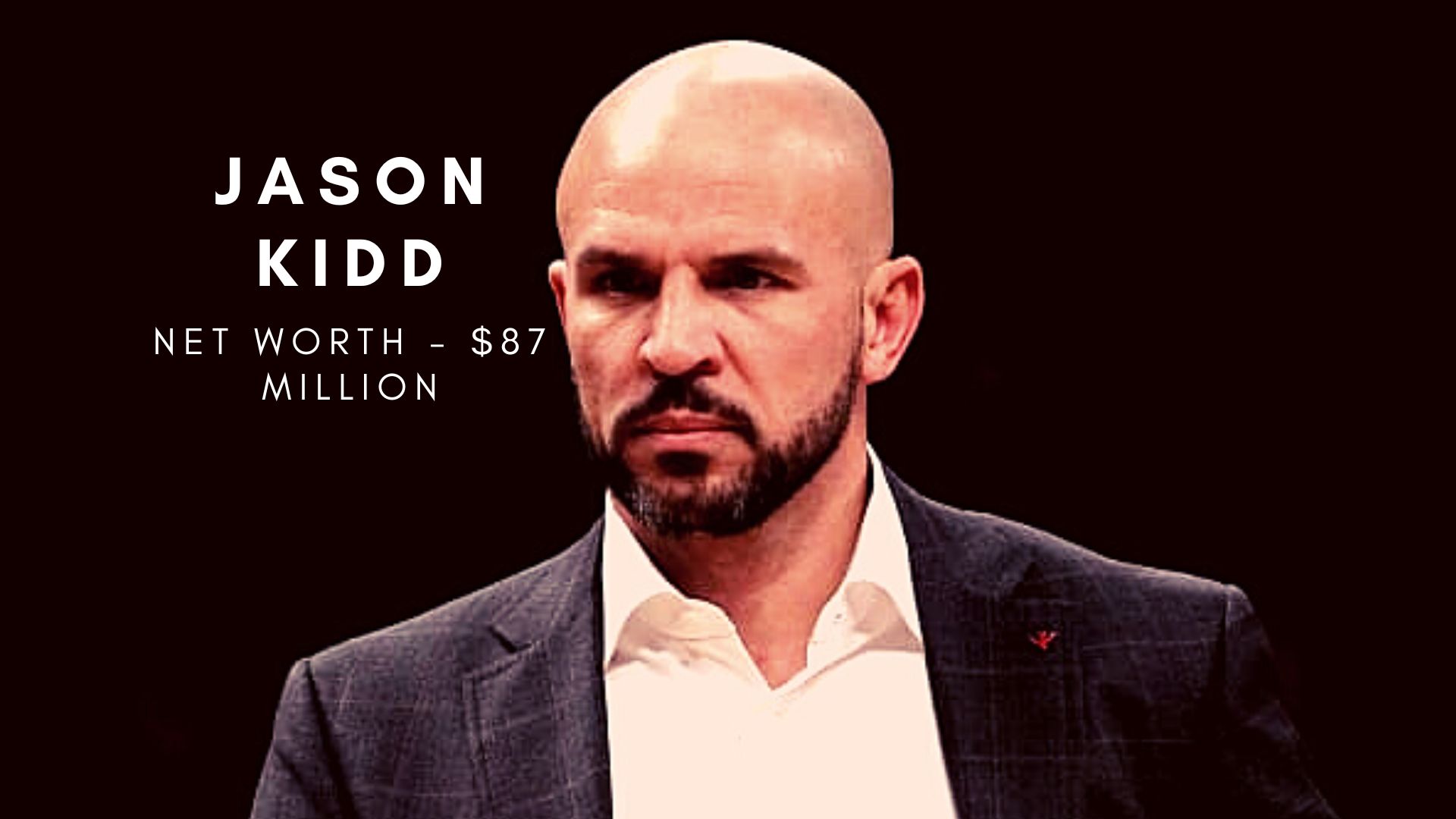Jason Kidd 2022 Net Worth, Salary, Records And Personal Life