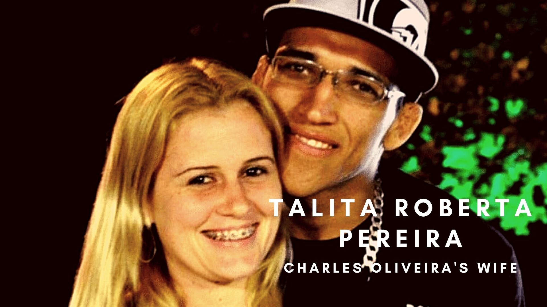 Charles Oliveira wife - Talita Roberta Pereira