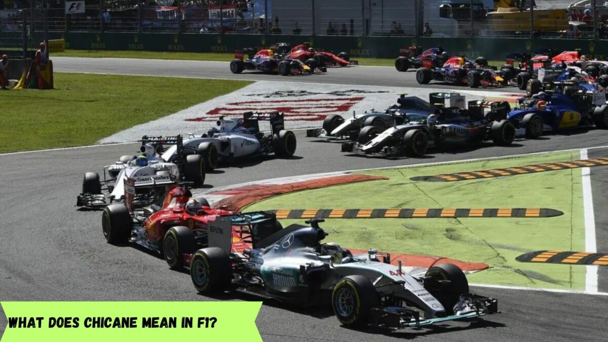 What does Chicane mean in F1?